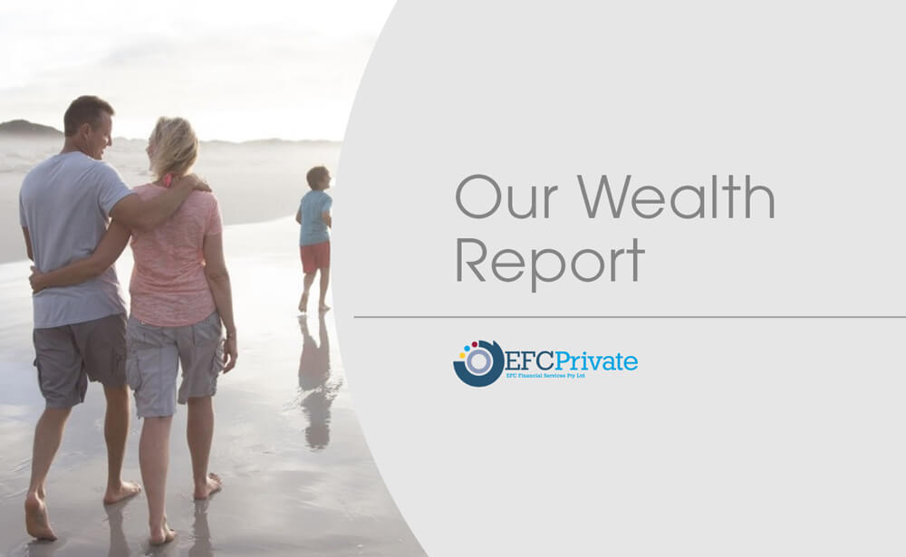 Wealth Report | EFC Financial Services